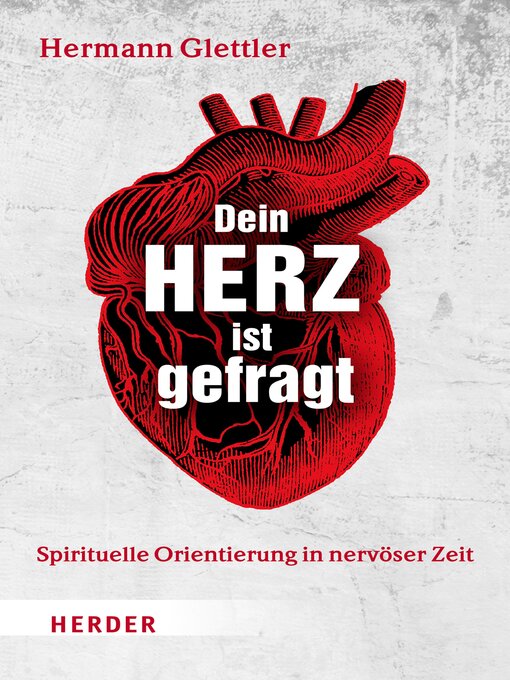 Title details for Dein Herz ist gefragt by Hermann Glettler - Available